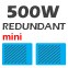 500W mini redundant Power supply